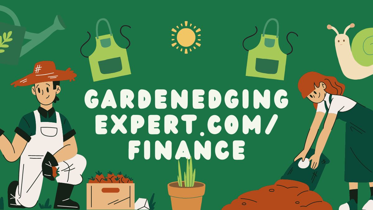 gardenedgingexpert.com/finance