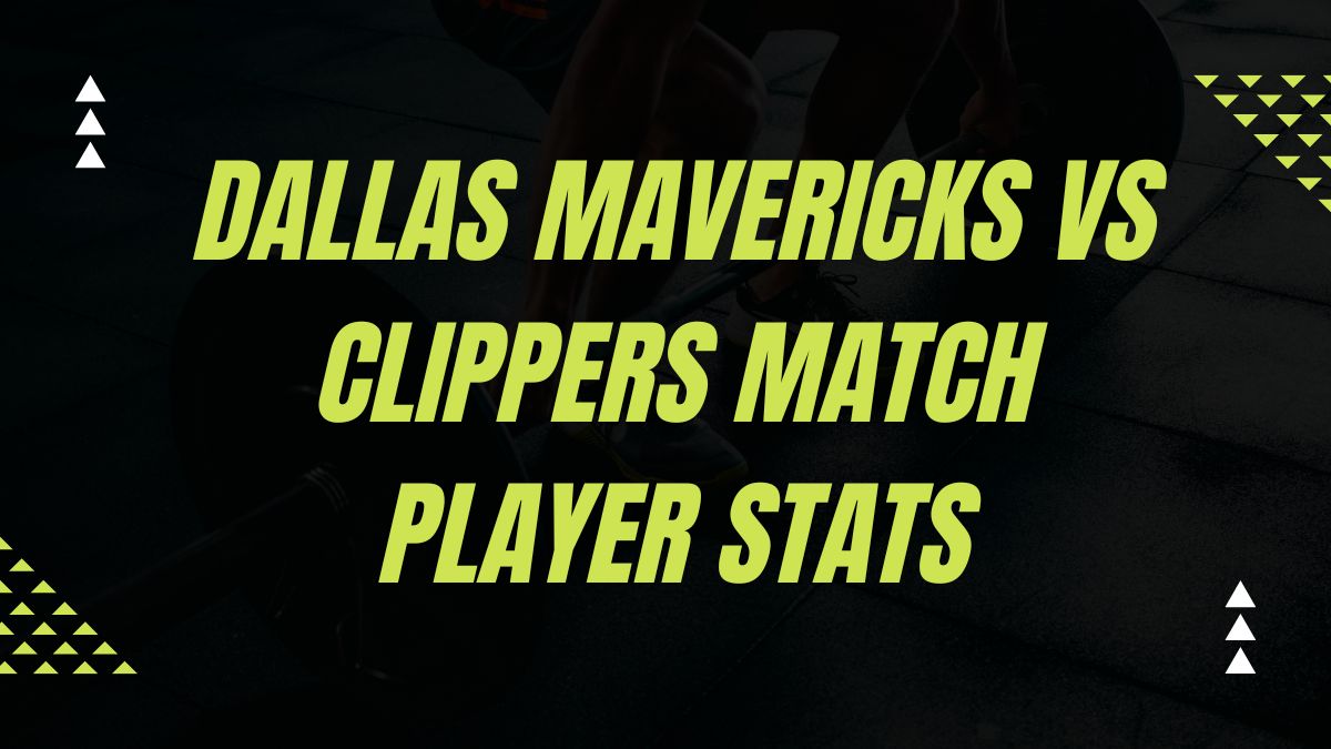dallas mavericks vs clippers match player stats
