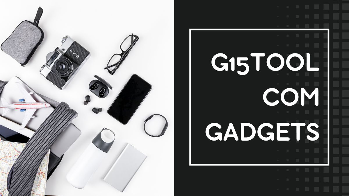 g15tool com gadgets