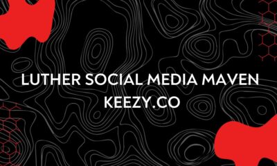 luther social media maven keezy.co