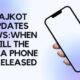 rajkot updates news:when will the tesla phone be released