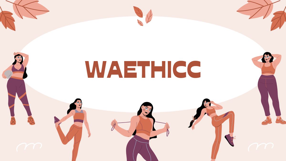 Waethicc